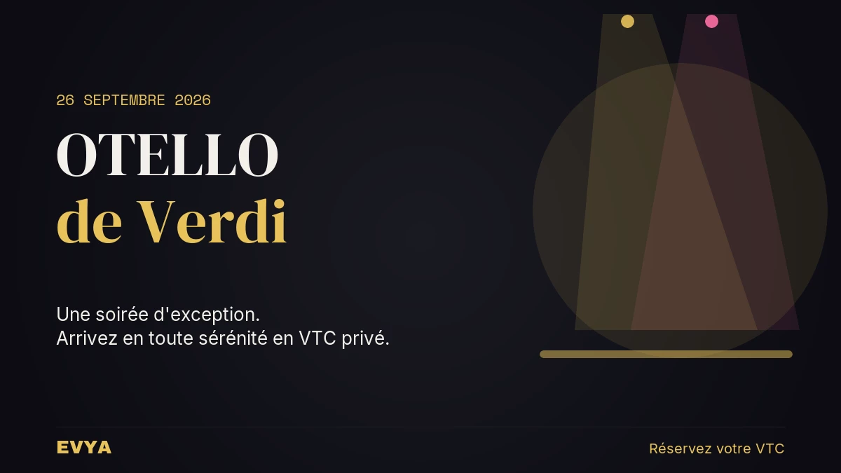 Otello Verdi Poster at the Opéra de Nancy September 26, 2026 – Book your private EVYA VTC for a stress-free cultural evening in Lorraine